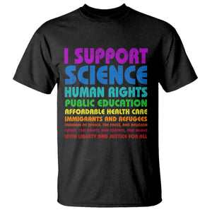I Support Progressive Liberal Democratic Causes Protest T Shirt TS10 Black Print Your Wear