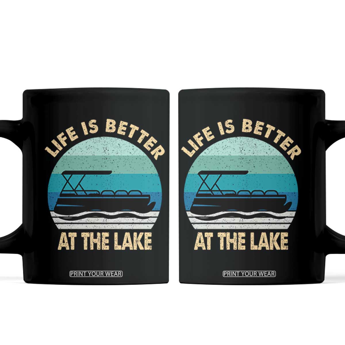 Funny Lake Life Coffee Mug Vintage Life is Better at The Lake Pontoon Boat TS10 Black Print Your Wear