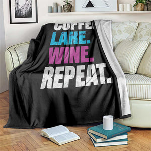 Funny Lake Life Throw Blanket Coffee Lake Wine Repeat TS10 Print Your Wear