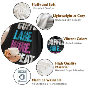 Funny Lake Life Throw Blanket Coffee Lake Wine Repeat TS10 Print Your Wear