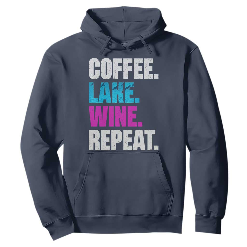 Funny Lake Life Hoodie Coffee Lake Wine Repeat TS10 Navy Print Your Wear