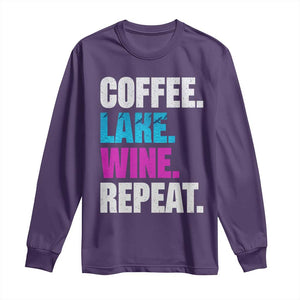 Funny Lake Life Long Sleeve Shirt Coffee Lake Wine Repeat TS10 Purple Print Your Wear