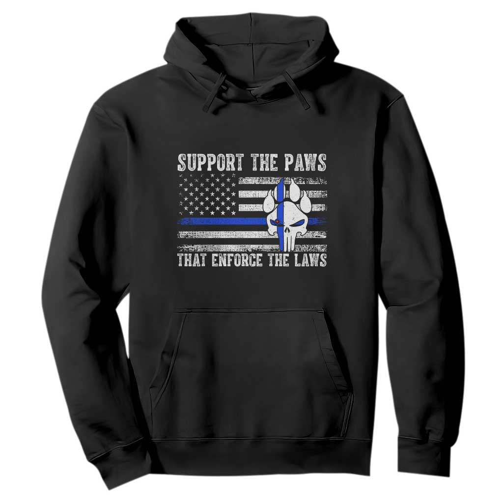 Police K9 Hoodie Support The Paws That Enforce The Laws US Flag TS10 Black Print Your Wear