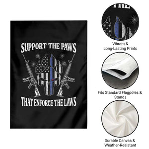 Police K9 Garden Flag Support The Paws That Enforce The Laws American Flag TS10 Print Your Wear