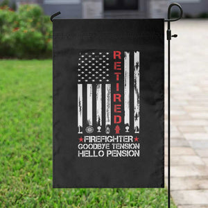 Retired Firefighter Garden Flag Goodbye Tension Hello Pension Fireman Retirement Gifts TS10 Print Your Wear