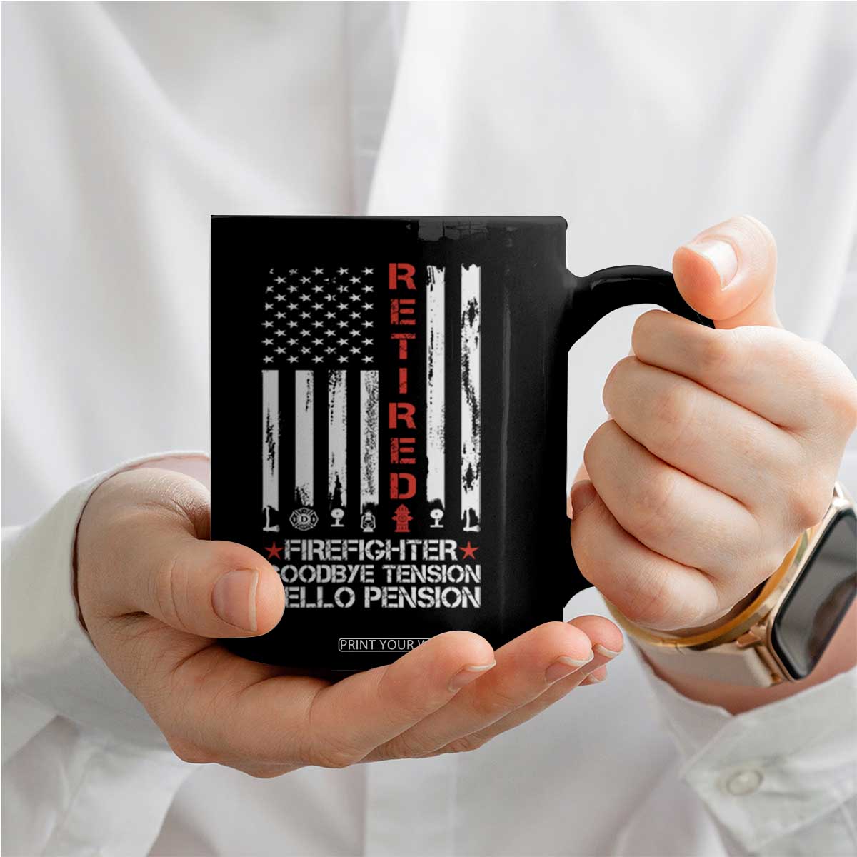 Retired Firefighter Coffee Mug Goodbye Tension Hello Pension Fireman Retirement Gifts TS10 Print Your Wear