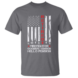 Retired Firefighter T Shirt - Goodbye Tension Hello Pension Fireman Retirement Gift Tee TS10 Charcoal Print Your Wear