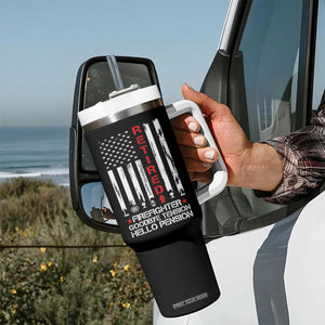 Retired Firefighter Tumbler With Handle Goodbye Tension Hello Pension Fireman Retirement Gifts TS10 Print Your Wear