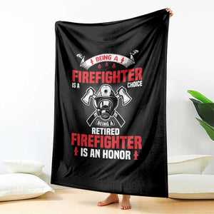 Retired Firefighter Throw Blanket Is An Honor Funny Retirement Gifts TS10 Print Your Wear