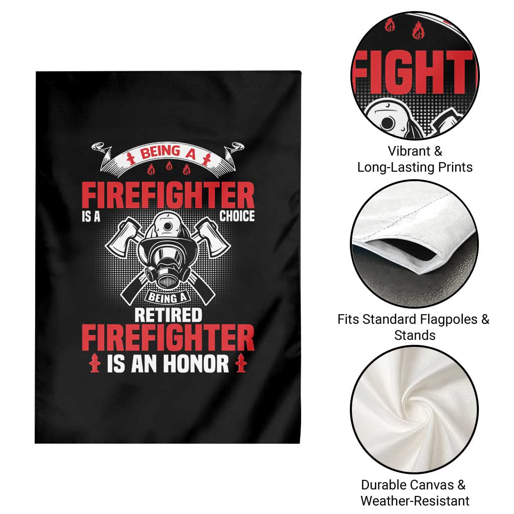Retired Firefighter Garden Flag Is An Honor Funny Retirement Gifts TS10 Print Your Wear