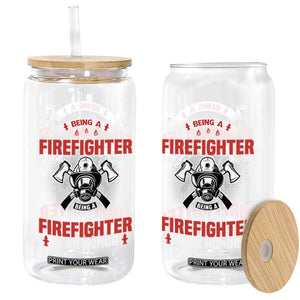 Retired Firefighter Glass Can Is An Honor Funny Retirement Gifts TS10 Print Your Wear