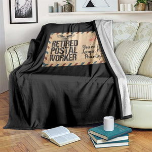 Retired Postal Worker Throw Blanket No Longer My Priority Retirement Gifts TS10 Print Your Wear