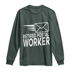 Retired Postal Worker Long Sleeve Shirt Mailman Postman Retirement Gifts TS10 Dark Forest Green Print Your Wear
