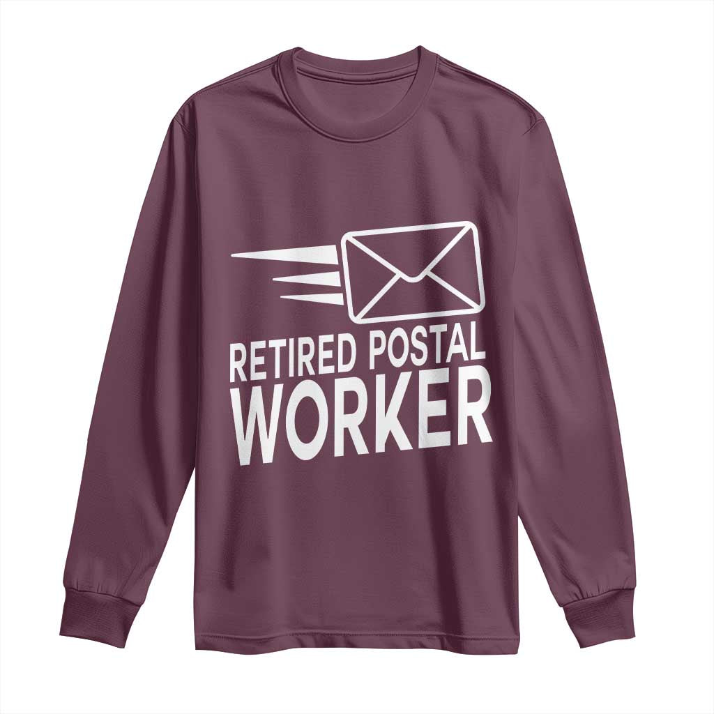 Retired Postal Worker Long Sleeve Shirt Mailman Postman Retirement Gifts TS10 Maroon Print Your Wear