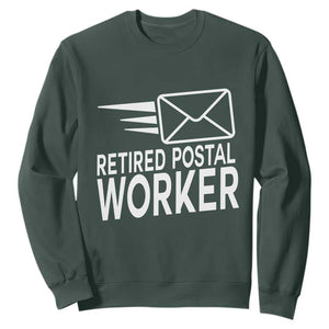 Retired Postal Worker Sweatshirt Mailman Postman Retirement Gifts TS10 Dark Forest Green Print Your Wear
