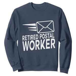 Retired Postal Worker Sweatshirt Mailman Postman Retirement Gifts TS10 Navy Print Your Wear