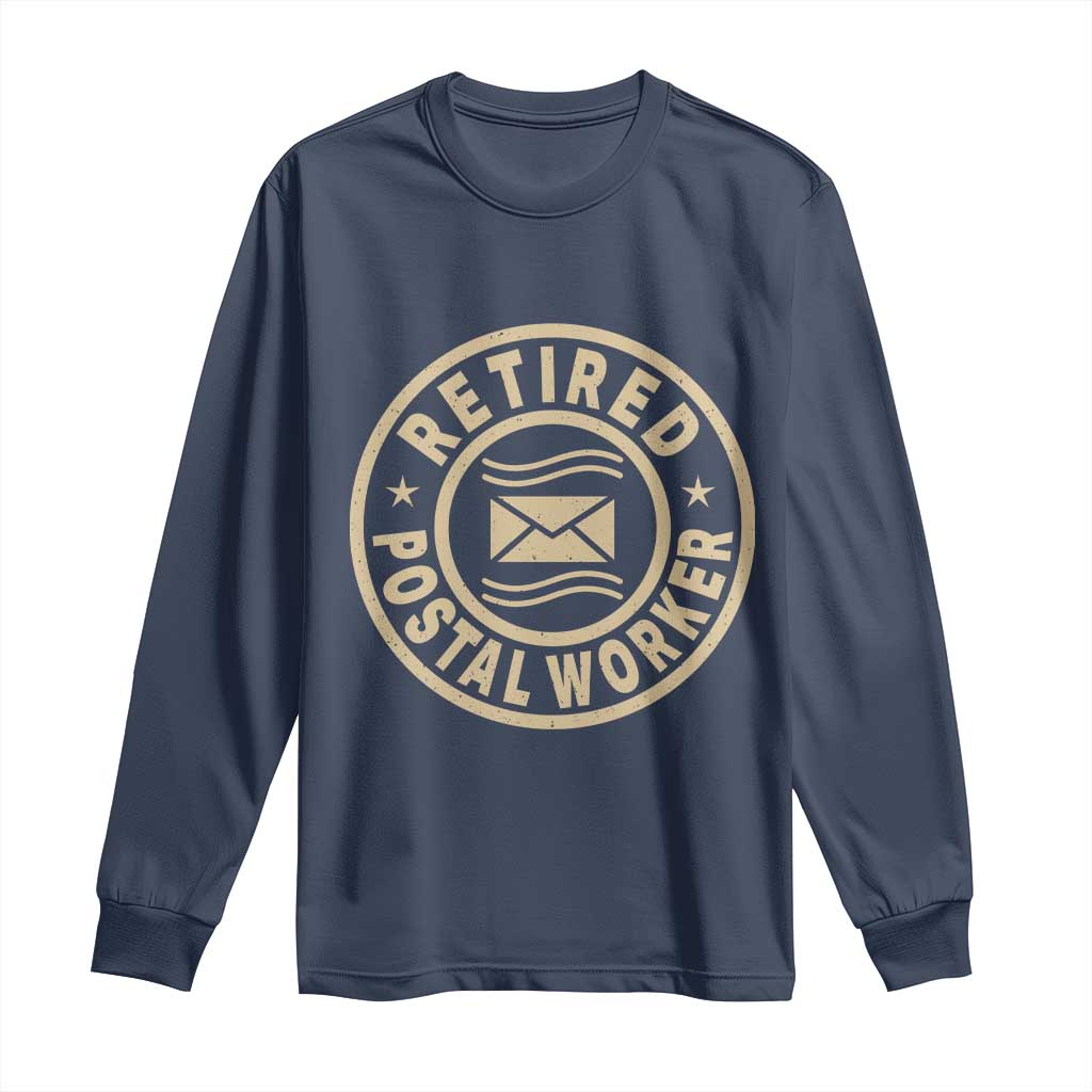 Retired Postal Worker Long Sleeve Shirt Mailman Postman Vintage Retirement Gifts TS10 Navy Print Your Wear