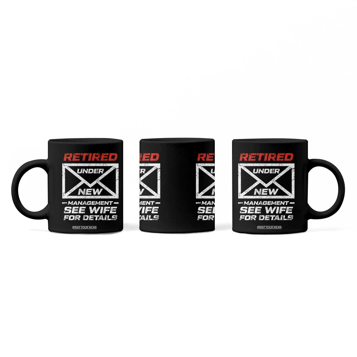 Mens Postal Worker Retirement Coffee Mug Retired Under New Management Funny Dad Humor TS10 Print Your Wear
