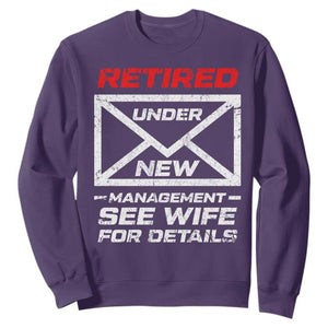 Mens Postal Worker Retirement Sweatshirt Retired Under New Management Funny Dad Humor TS10 Purple Print Your Wear