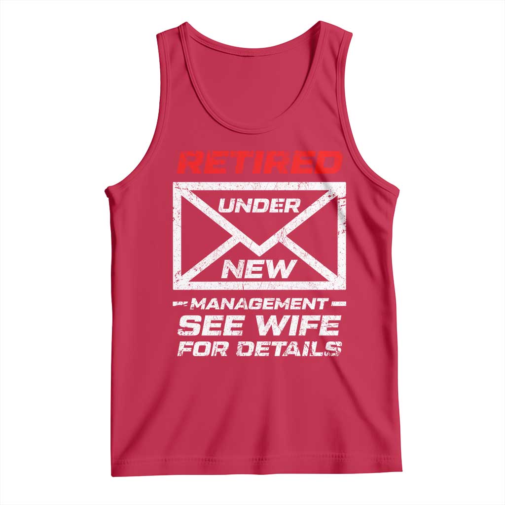 Mens Postal Worker Retirement Tank Top Retired Under New Management Funny Dad Humor TS10 Red Print Your Wear
