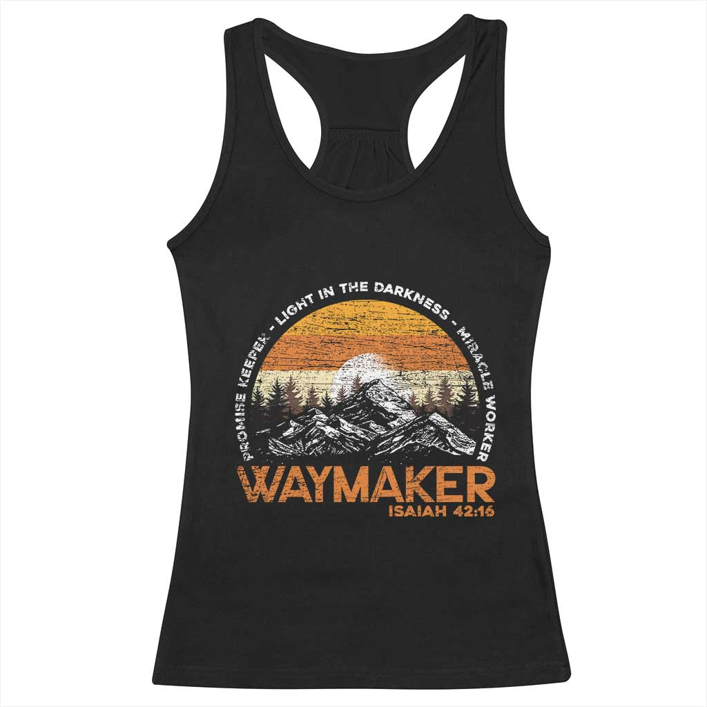 Vintage Christian Racerback Tank Top Isaiah 42:16 Waymaker Promise Keeper Miracle Worker TS10 Black Print Your Wear