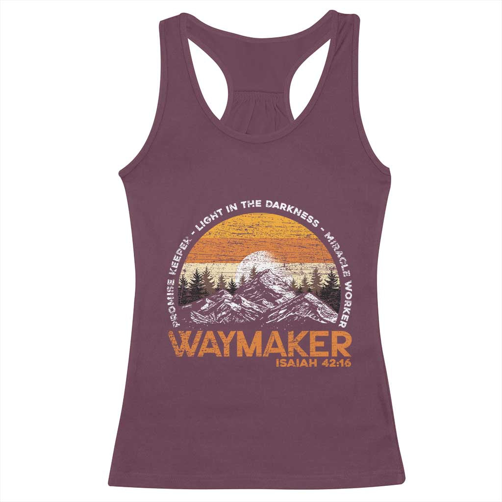 Vintage Christian Racerback Tank Top Isaiah 42:16 Waymaker Promise Keeper Miracle Worker TS10 Maroon Print Your Wear