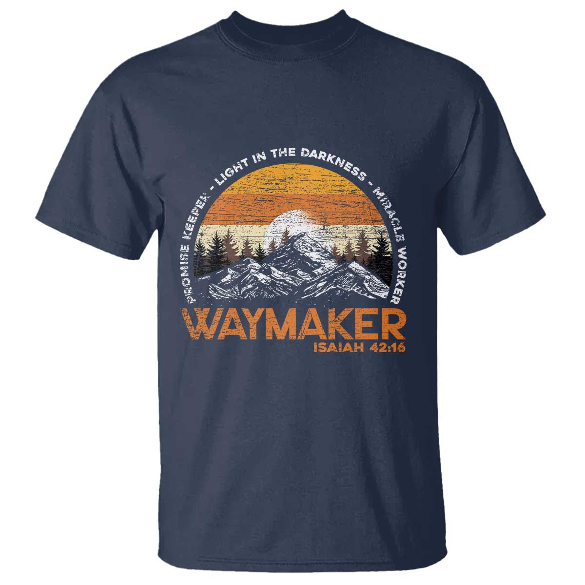 Vintage Christian T Shirt Isaiah 42:16 Waymaker Promise Keeper Miracle Worker TS10 Navy Print Your Wear