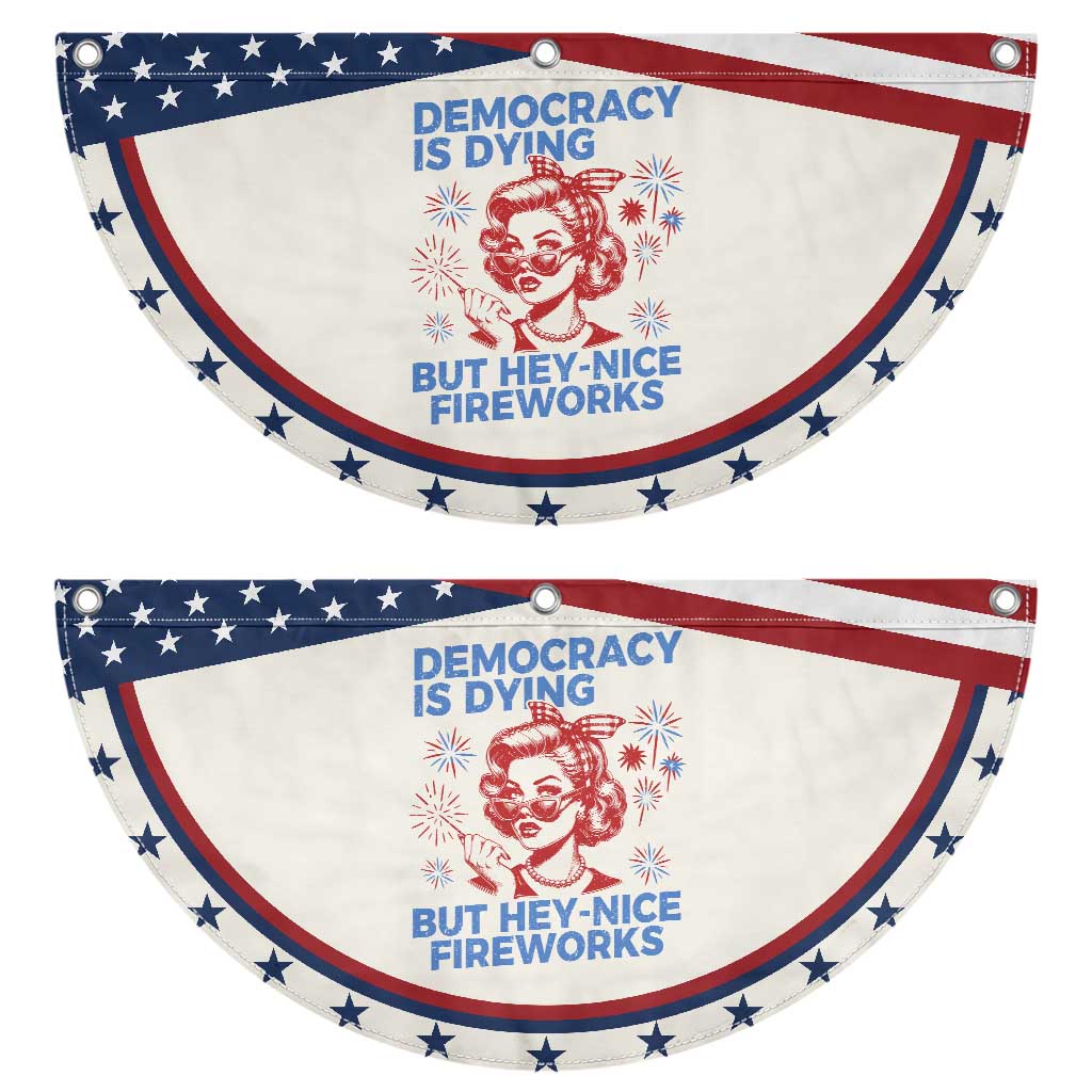 Funny Democracy Is Dying But Hey Nice Fireworks 4th Of July Patriotic Fan Flag TS10 2pcs pack Classic Beige Print Your Wear
