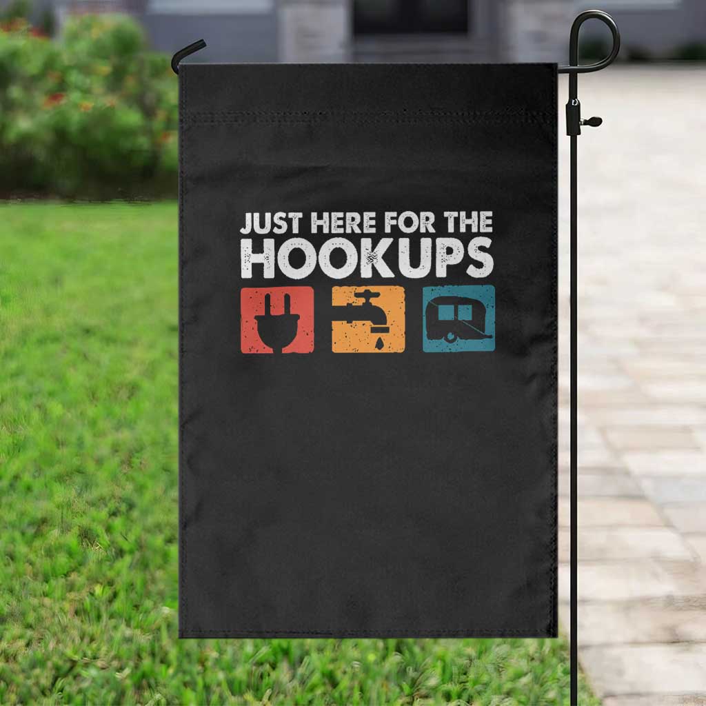 Camping RV Garden Flag Funny Just Here for The Hookups Caravan Motorhome TS10 Print Your Wear