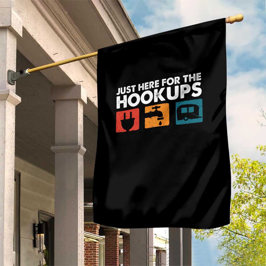 Camping RV Garden Flag Funny Just Here for The Hookups Caravan Motorhome TS10 Print Your Wear