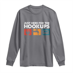 Camping RV Long Sleeve Shirt Funny Just Here for The Hookups Caravan Motorhome TS10 Charcoal Print Your Wear