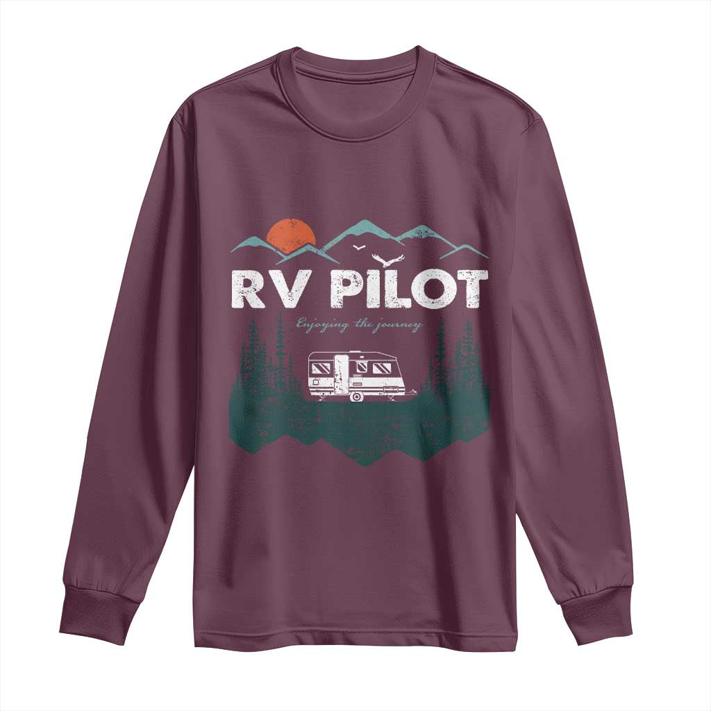 RV Pilot Camping Long Sleeve Shirt Retro Motorhome Travel Vacation Gift TS10 Maroon Print Your Wear