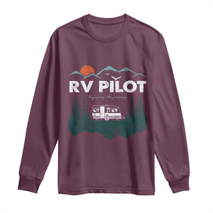 RV Pilot Camping Long Sleeve Shirt Retro Motorhome Travel Vacation Gift TS10 Maroon Print Your Wear