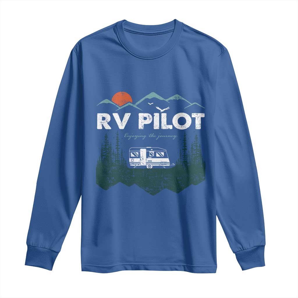 RV Pilot Camping Long Sleeve Shirt Retro Motorhome Travel Vacation Gift TS10 Royal Blue Print Your Wear