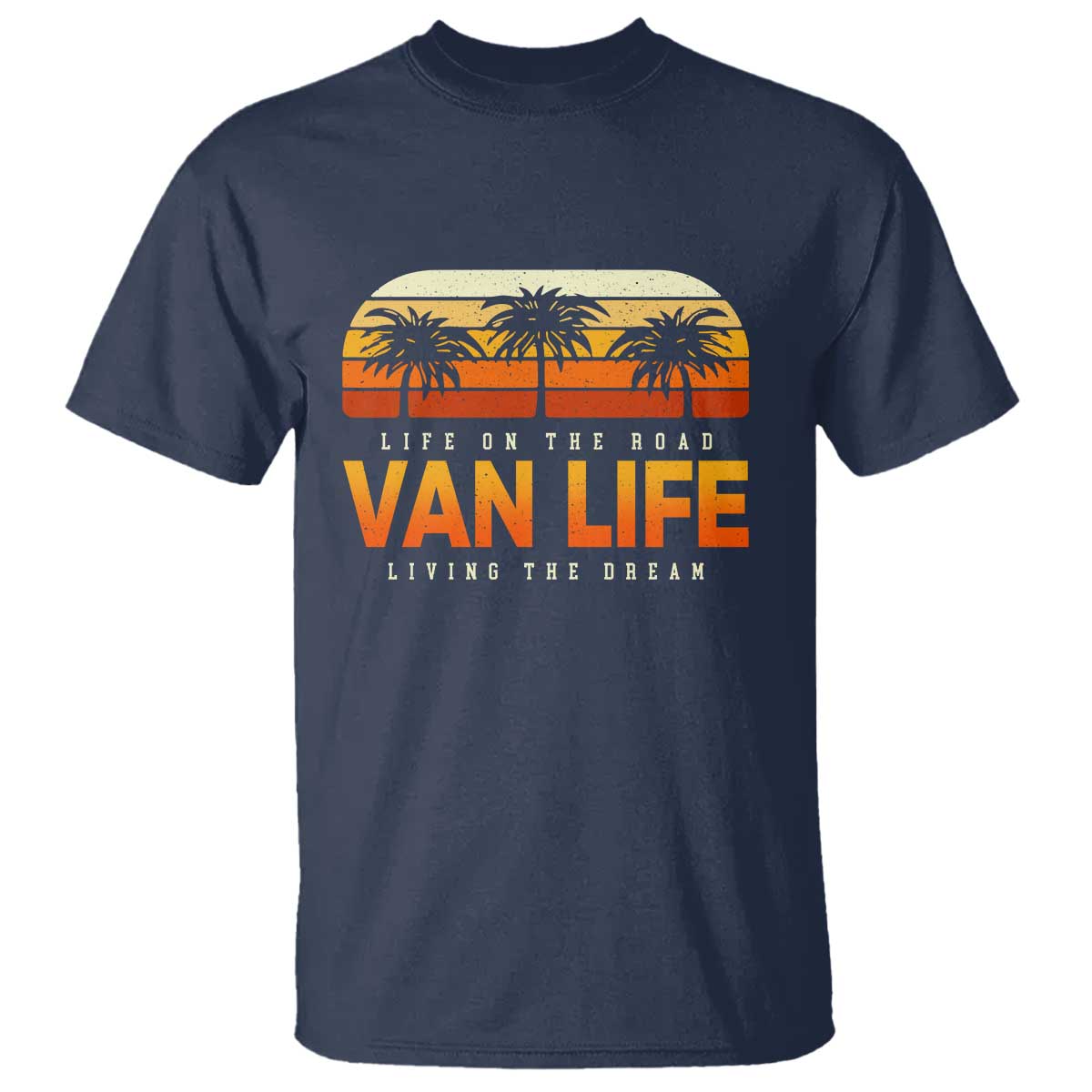 Van Life T Shirt Retro Camping RV Motorhome Travel Vacation Gift TS10 Navy Print Your Wear