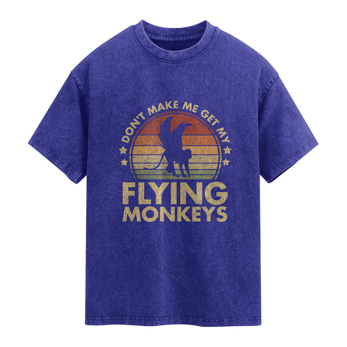 Vintage Retro Dont Make Me Get My Flying Monkeys Washed Cotton T-Shirt TS10 Indigo Blue Print Your Wear