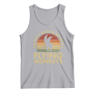 Vintage Retro Dont Make Me Get My Flying Monkeys Tank Top TS10 Athletic Heather Print Your Wear