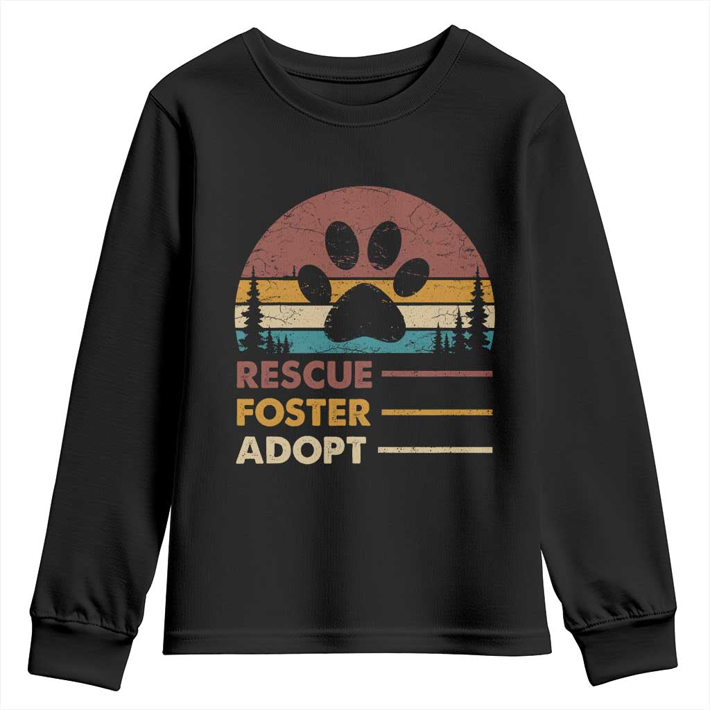 Rescue Dog Youth Sweatshirt Retro Adopt Rescue Foster Animal Shelter Volunteer TS10 Black Print Your Wear