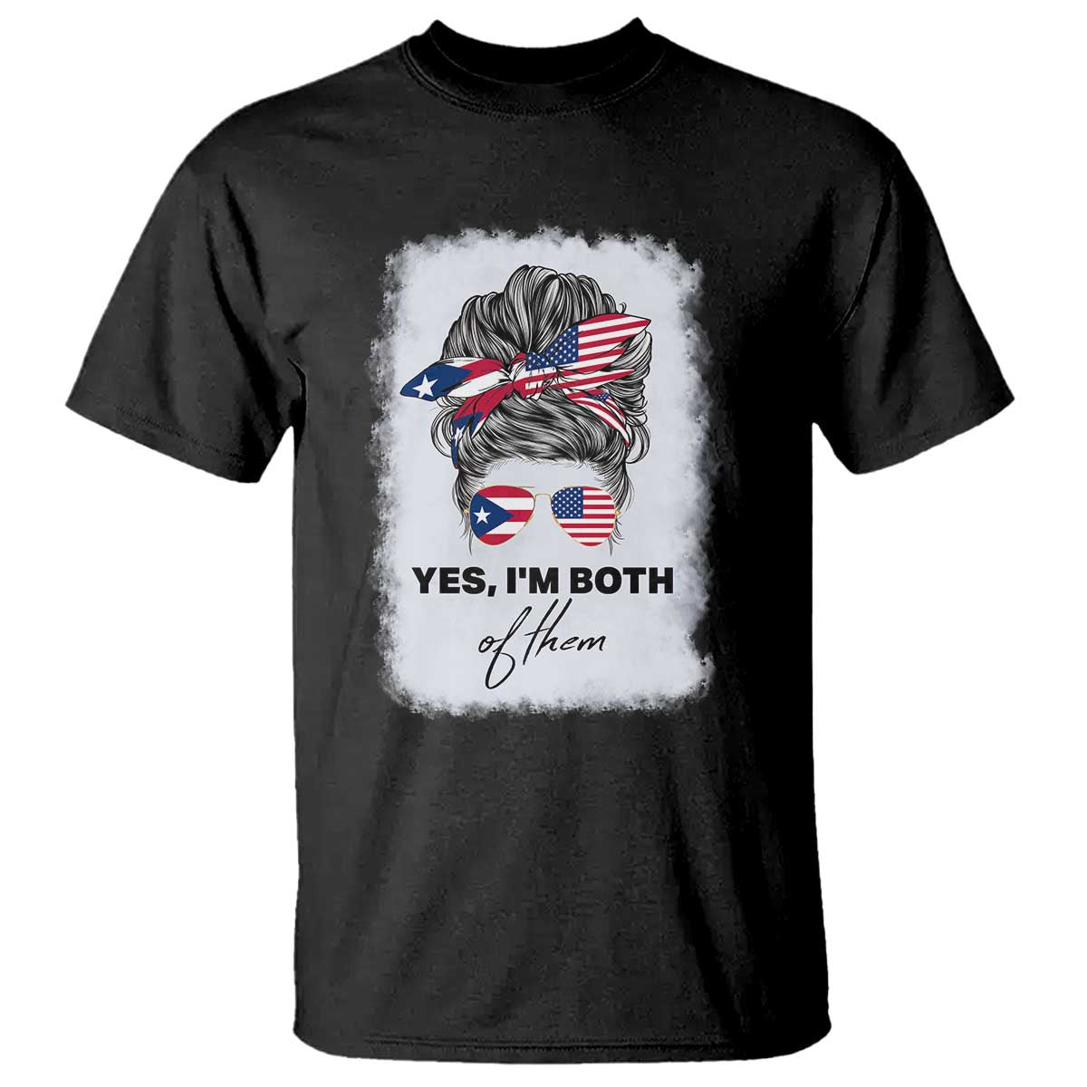 Yes I’m Both Puerto Rican American T Shirt Messy Bun Boricua Woman Pride TS10 Black Print Your Wear