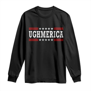 Ughmerica Anti 4th of July Long Sleeve Shirt TS10 Black Print Your Wear