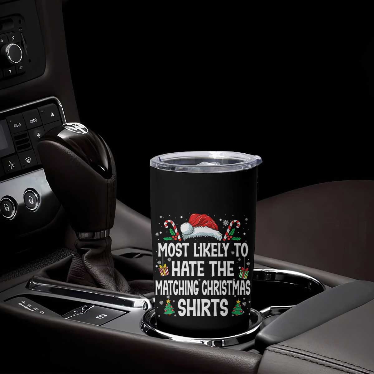 Family Matching Christmas Tumbler Cup Most Likely To Hate Matching Christmas TS10 Print Your Wear