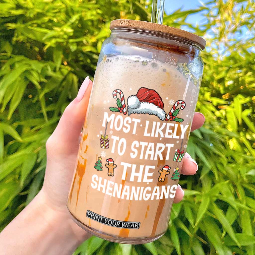 Family Matching Christmas Glass Can Most Likely To Start All The Shenanigans TS10 Black Print Your Wear