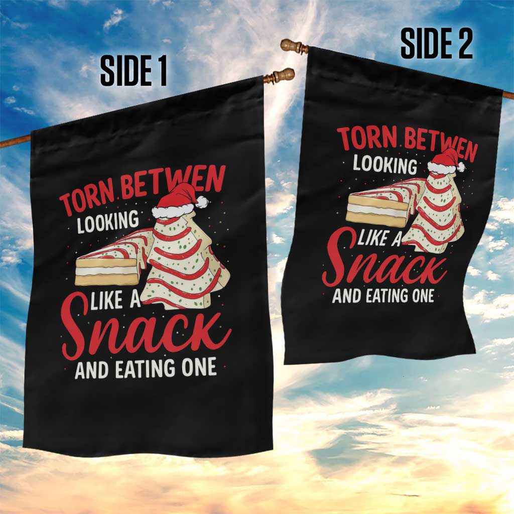 Torn Between Looking Like A Snack Or Eating One Christmas Garden Flag Debbies Tree Cake TS10 Print Your Wear