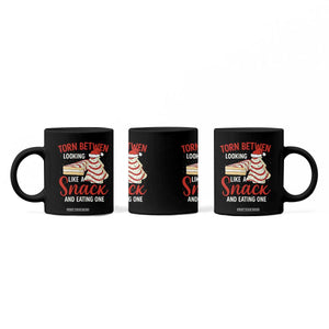 Torn Between Looking Like A Snack Or Eating One Christmas Coffee Mug Debbies Tree Cake TS10 Print Your Wear