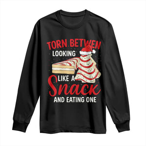 Torn Between Looking Like A Snack Or Eating One Christmas Long Sleeve Shirt Debbies Tree Cake TS10 Black Print Your Wear
