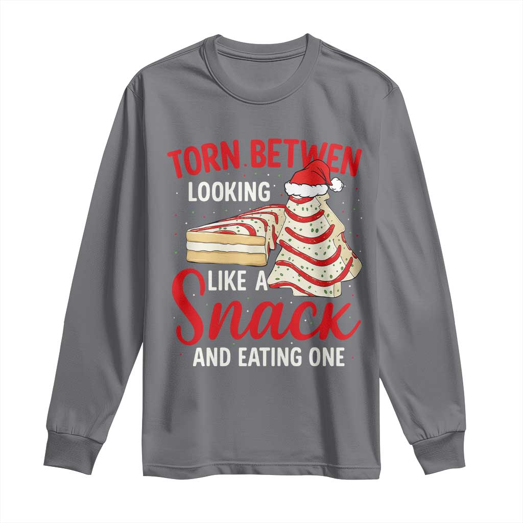 Torn Between Looking Like A Snack Or Eating One Christmas Long Sleeve Shirt Debbies Tree Cake TS10 Charcoal Print Your Wear