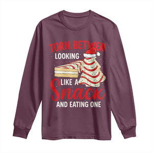 Torn Between Looking Like A Snack Or Eating One Christmas Long Sleeve Shirt Debbies Tree Cake TS10 Maroon Print Your Wear