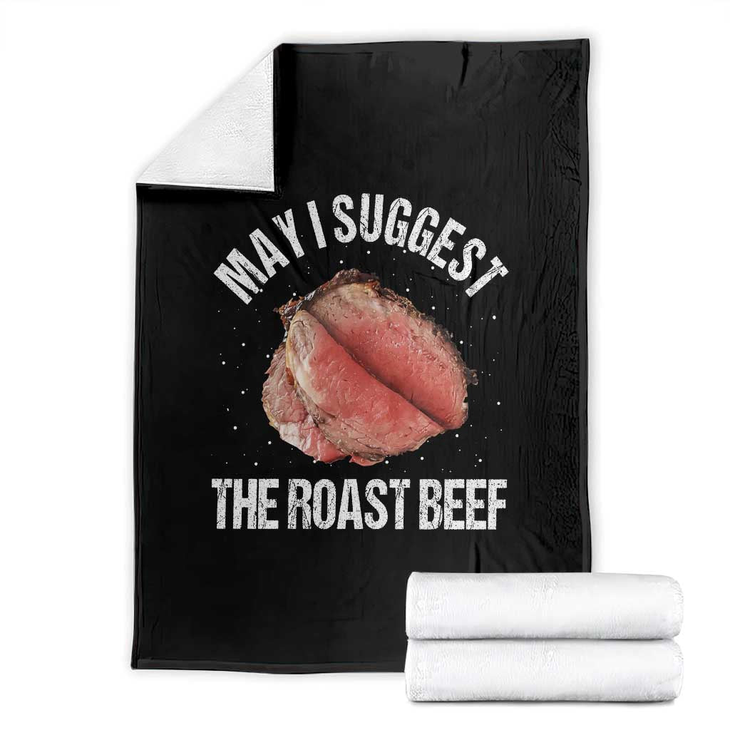 Funny Dank Meme Throw Blanket May I Suggest The Roast Beef TS10 Black Print Your Wear
