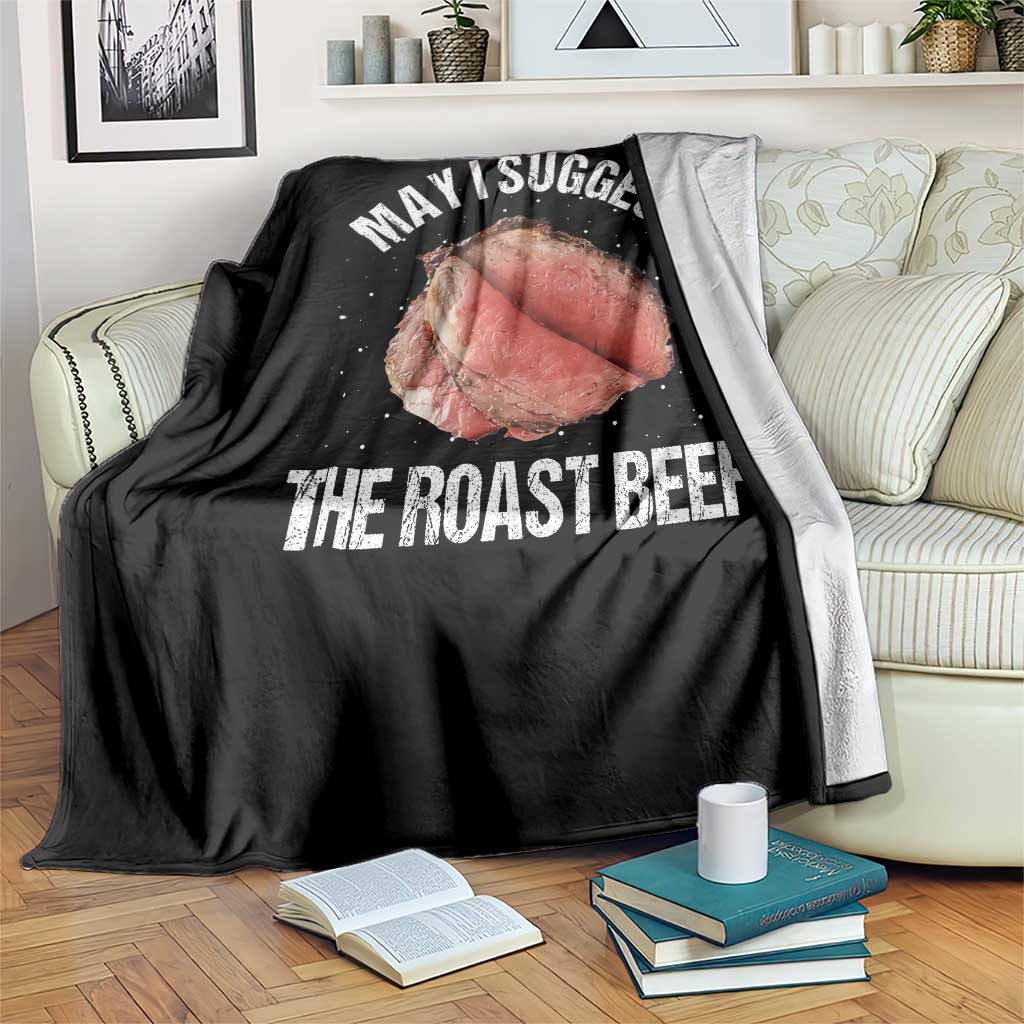 Funny Dank Meme Throw Blanket May I Suggest The Roast Beef TS10 Print Your Wear