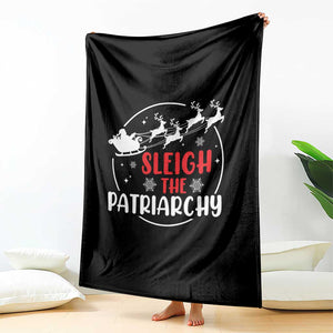 Sleigh The Patriarchy Throw Blanket Feminist Christmas Womens Rights TS10 Print Your Wear